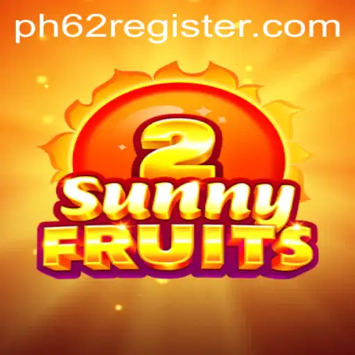 SunnyFruits2: A Comprehensive Guide to Mastering PH62
